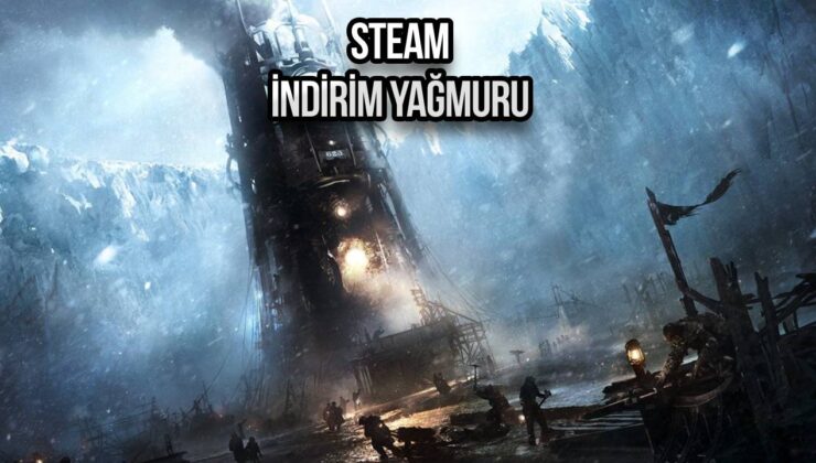 Steam’de festival başladı: Sevilen oyunlarda %90’a varan indirim