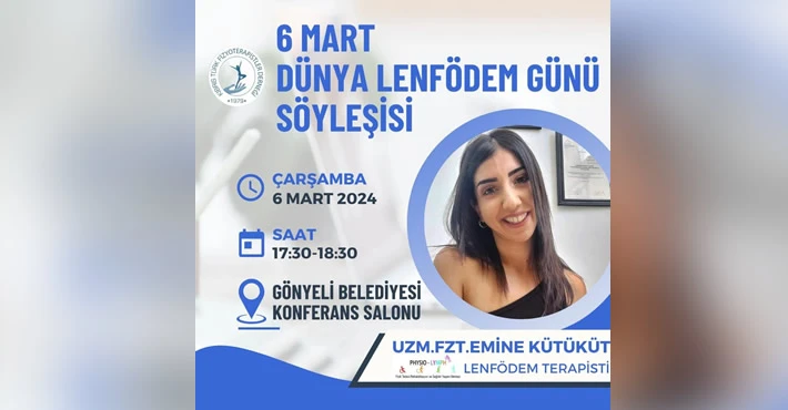 Fizyoterapistler Derneği, “6 Mart Dünya Lenfödem Günü” kapsamında söyleşi düzenliyor