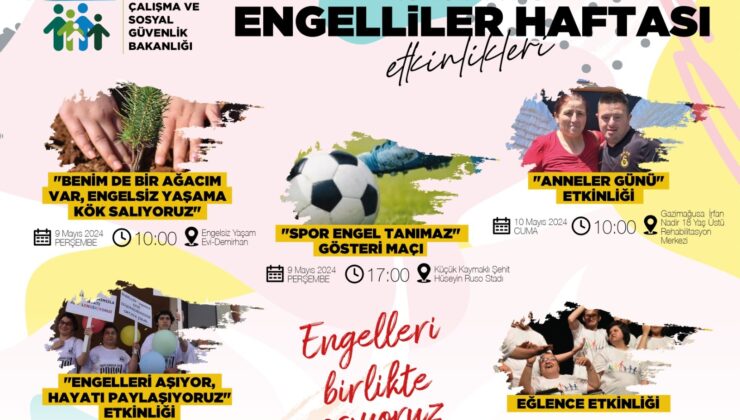 Çalışma ve Sosyal Güvenlik Bakanlığı, Engelliler Haftası nedeniyle etkinlikler düzenleyecek