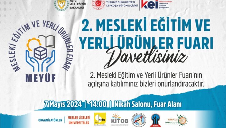 II. Mesleki Eğitim ve Yerli Ürünler Fuarı başlıyor