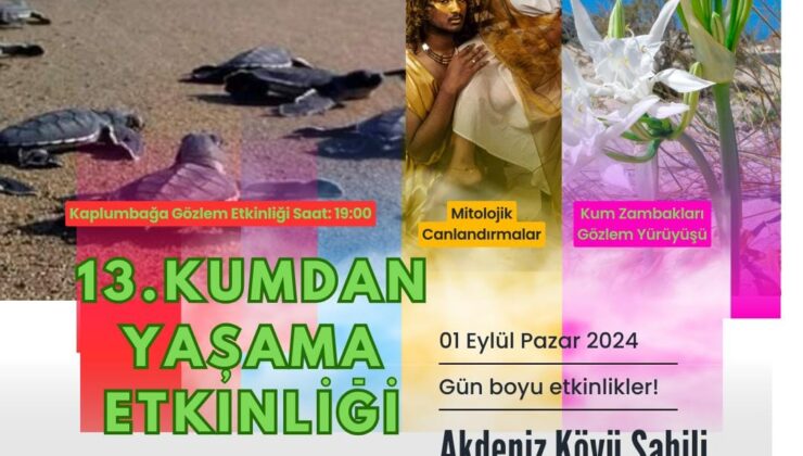 “Kumdan Yaşama” etkinliği pazar günü yapılacak…