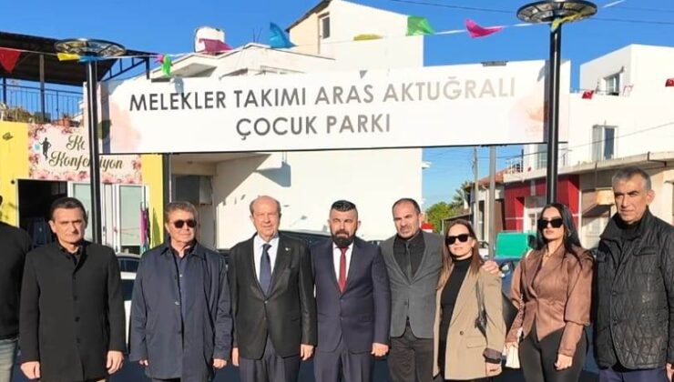 “Melekler Takımı Aras Aktuğralı Çocuk Parkı” açıldı