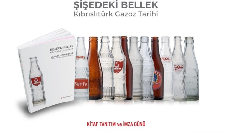 “Şişedeki Bellek: Kıbrıslıtürk Gazoz Tarihi” kitabı cumartesi günü tanıtılacak