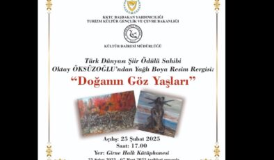 Öksüzoğlu’nun “Doğanın Göz Yaşları” adlı resim sergisi Girne Halk Kütüphanesi’nde açılıyor