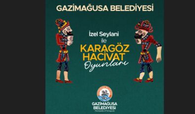 Karagöz ile Hacivat Ramazan boyunca Gazimağusa’da sahnelenecek