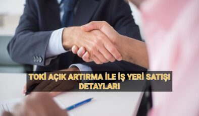 TOKİ 454 iş yeri satışı: TOKİ 33 ilde açık artırma ile iş yeri satışı ne zaman, nerede ve saat kaçta?