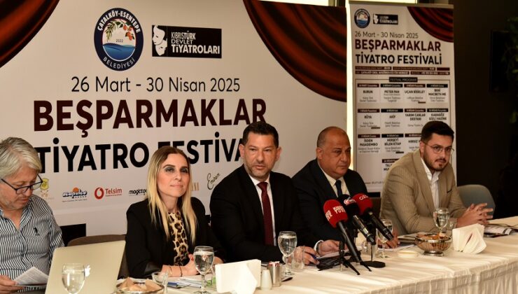 2. Beşparmaklar Tiyatro Festivali 26 Mart 30 Nisan arası Çatalköy’de