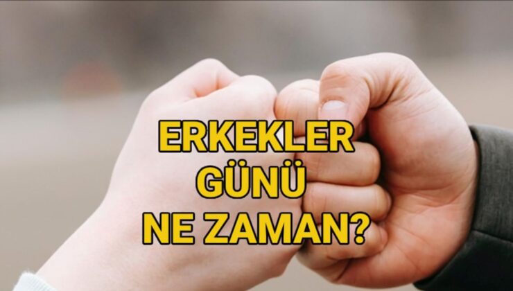 Erkekler Günü 2025 ne zaman, Türkiye’de kutlanıyor mu? Erkekler Günü tarihçesi – Son Dakika Yaşam Haberleri