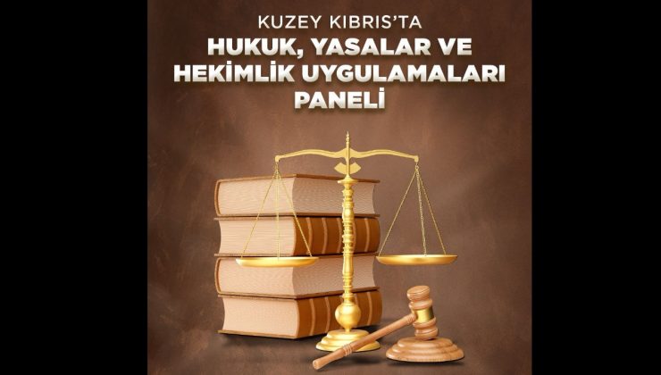 Kıbrıs Türk Tabipleri Birliği, “Hukuk, Yasalar ve Hekimlik Uygulamaları Paneli” düzenliyor