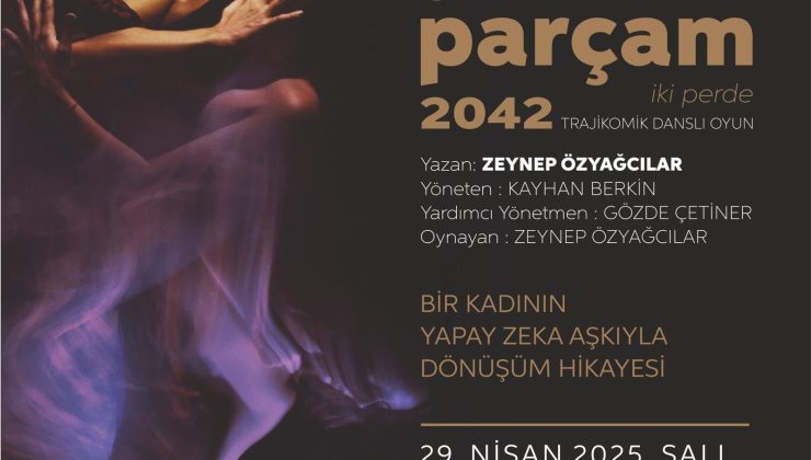 “En Güzel Parçam 2042” GAÜ’de sahne alıyor