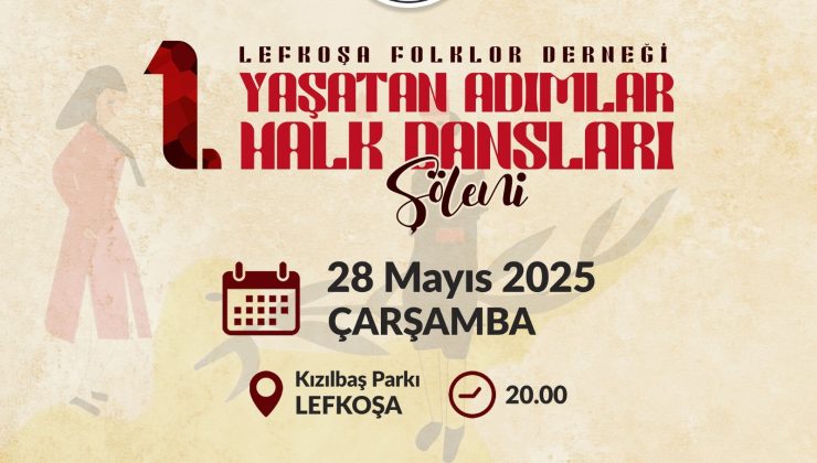 Lefkoşa’da Halk Dansları Şöleni coşkusu yaşanacak