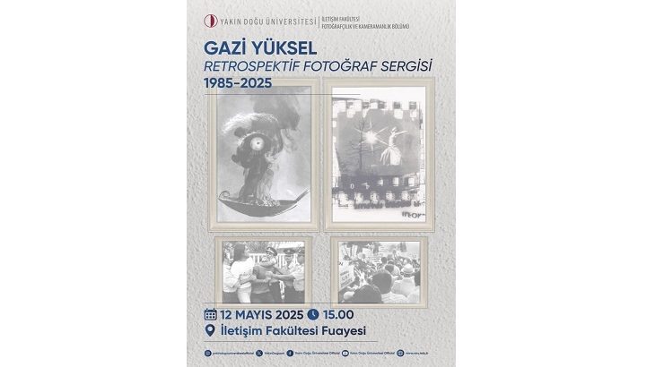 Gazi Yüksel’in retrospektif sergisi bugün saat 15.00’te YDÜ iletişim Fakültesi’nde açılacak