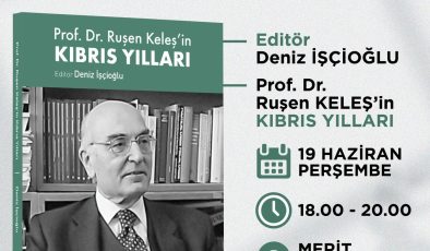 Prof. Dr. Ruşen Keleş’in “Kıbrıs Yılları” kitabı tanıtılıyor