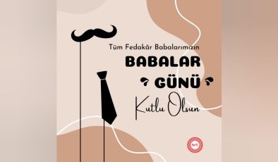 Tüm fedakar babaların Babalar Günü’nü kutlarız…