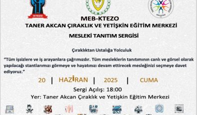 Taner Akcan Çıraklık ve Yetişkin Eğitim Merkezi’nde “Mesleki Tanıtım Sergisi” açılacak