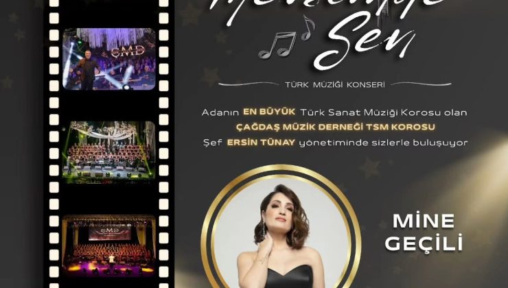 ÇMD TSM Korosu yarın akşam konser verecek.. Konserde Mine Geçili ile Bahadır Sevik de sahne alacak