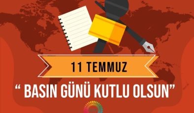 Arıklı, Berova ve Çavuş’tan 11 Temmuz Basın Günü mesajı