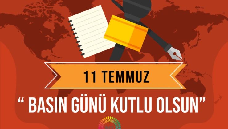 Arıklı, Berova ve Çavuş’tan 11 Temmuz Basın Günü mesajı