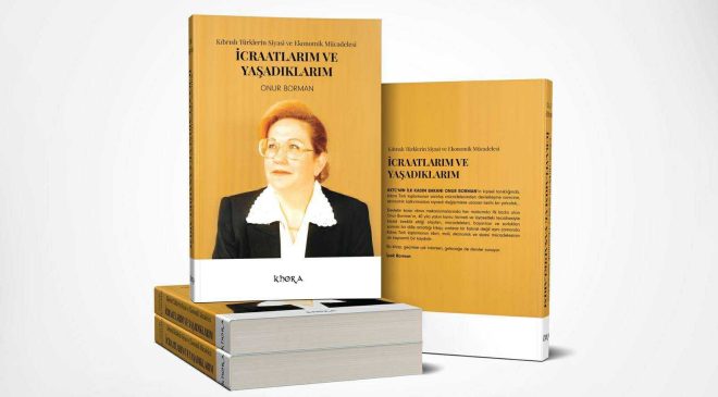 Onur Borman’ın “İcraatlarım ve yaşadıklarım” kitabı çıktı
