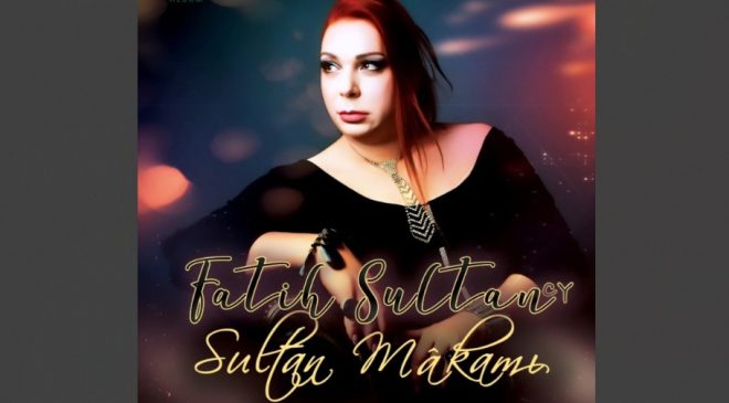 Fatih Sultan’dan “Sultan Makamı” ile zamanın ruhuna dokunan bir müzikal yolculuk