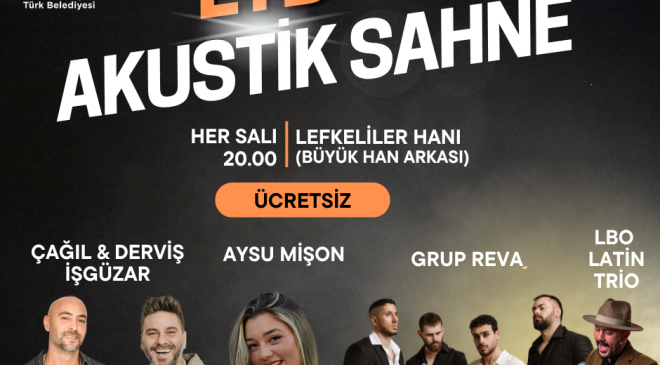 LTB Akustik Sahne konserleri ağustos boyunca Lefkeliler Hanı’nda