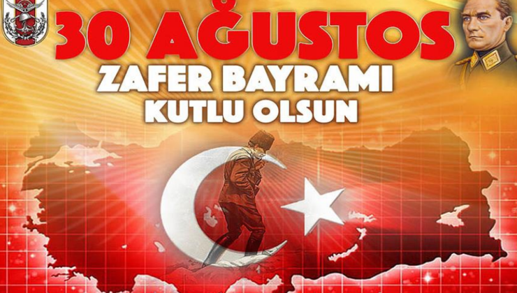 30 Ağustos Zafer Bayramı törenlerle kutlanıyor