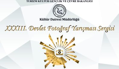33. Devlet Fotoğraf Yarışması Sergisi ve Ödül Töreni 19 Ağustos Dünya Fotoğrafçılık Günü’nde yapılacak