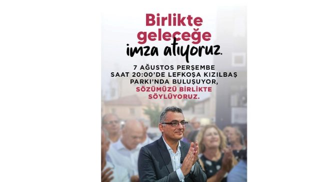 “Birlikte Geleceğe İmza Atıyoruz” sloganıyla bu akşam Kızılbaş Parkı’nda etkinlik düzenleniyor