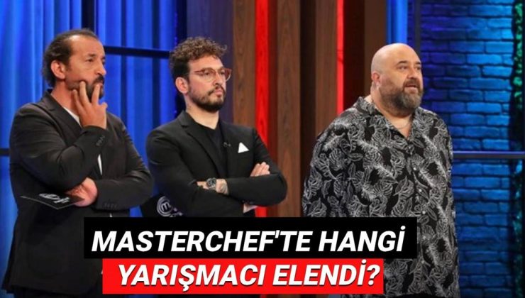 MasterChef’te şaşırtan veda: 31 Ağustos MasterChef’te kim elendi, hangi yarışmacı gitti?