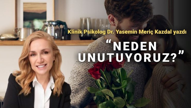 Küçük ama değerli şeyler… Neden unutuyoruz?