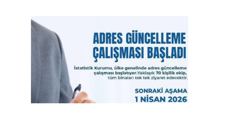 İstatistik Kurumu’nun adres güncelleme çalışması başladı