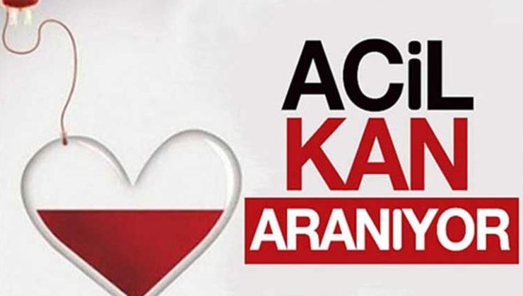 Acil kan aranıyor