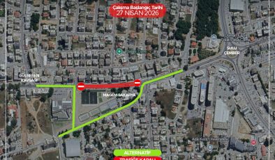 Sakarya kavşağı ile Zorbalar Sokak dönüşü arasındaki güzergâh yarından itibaren trafiğe kapatılacak