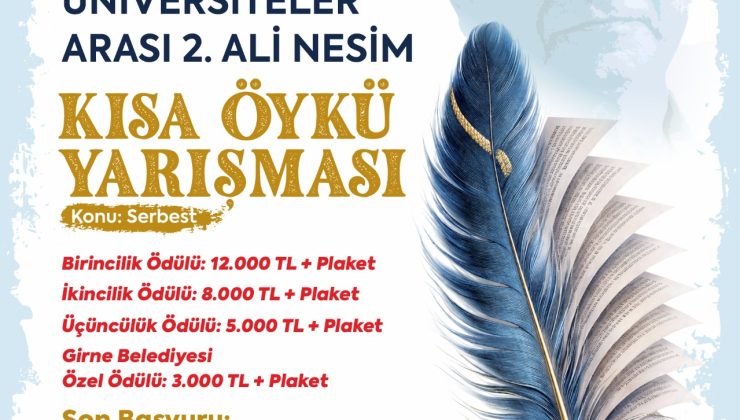 “Üniversiteler Arası 2. Ali Nesim Kısa Öykü Yarışması” başvuruları başladı
