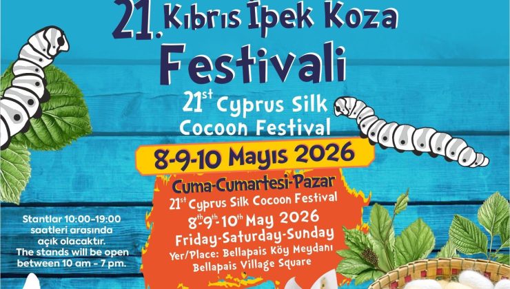 Kıbrıs İpek Koza Festivali cuma günü Bellapais Köy Meydanı’nda başlıyor