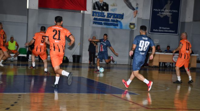 4. Eybil Efendi Polis Futsal Turnuvası Başladı