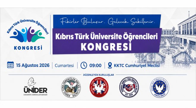 Kıbrıs Türk Üniversite Öğrencileri Kongresi 15 Ağustos’ta Cumhuriyet Meclisi’nde Yapılacak